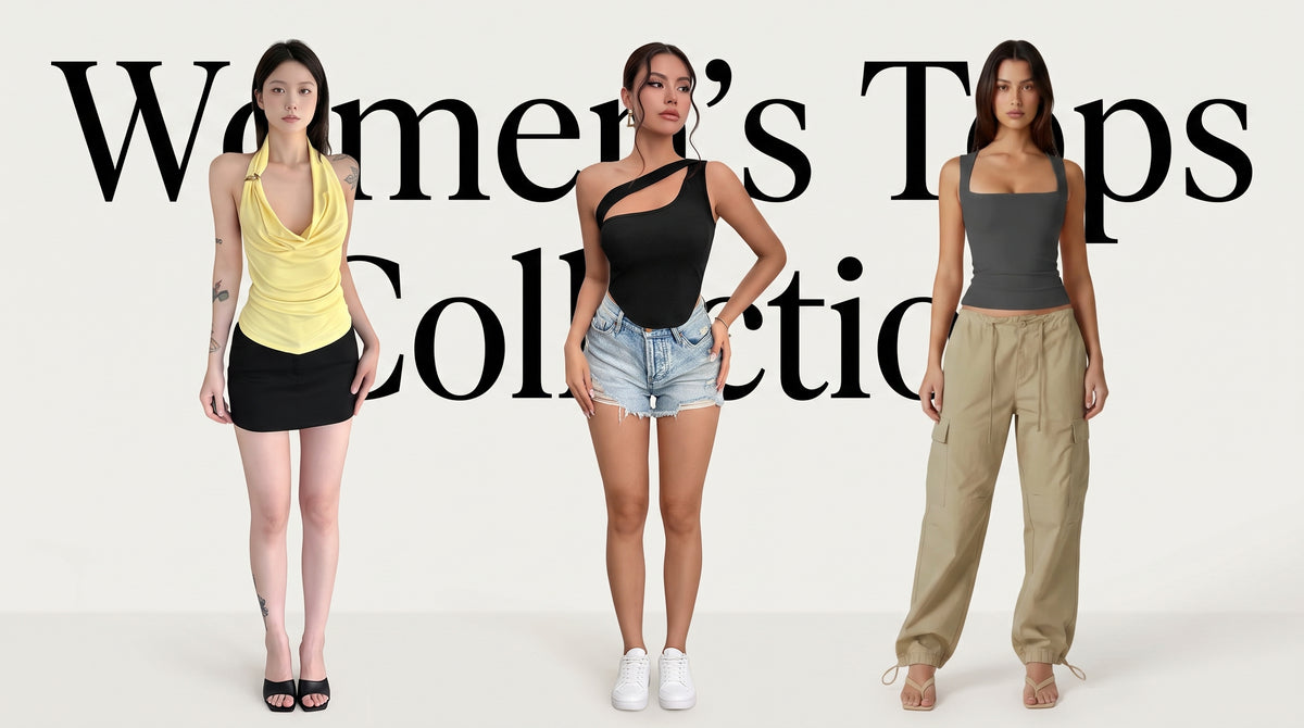 Three women modeling different tops against a light background with large text reading 'Women's Tops Collection'. The left model wears a yellow halter top with a black mini skirt, the center model wears a black one-shoulder top with denim shorts, and the right model wears a dark gray tank top with beige pants.slider_item_w6q8Xw